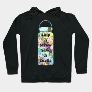 Skip a Straw Save The Turtles VSCO Girl Water Flask Sticker Shirt Gifts Rainbow Pastel Hoodie